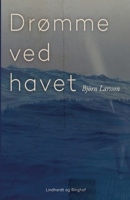 Dr?mme ved havet null Book Cover