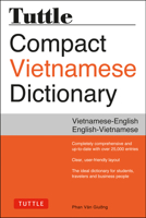 Tuttle Compact Vietnamese Dictionary: Vietnamese-English / English-Vietnamese 0804845344 Book Cover