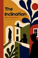The Inclination 1919305254 Book Cover