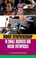 Women Entrepreneurship in Small Business and Micro Enterprises 9350564394 Book Cover