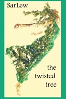 The twisted tree B0B1C5G564 Book Cover