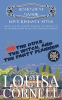 The Duke, the Witch and the Party Planner 0998081558 Book Cover