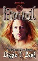Beyond Magic 1608202429 Book Cover