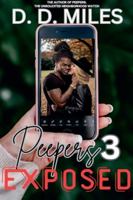 Peepers 3: Exposed B0G3MGZCK2 Book Cover