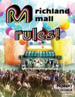 Richland Mall Rules 0998109762 Book Cover