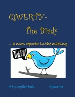 Qwerty The Birdy 1725516284 Book Cover