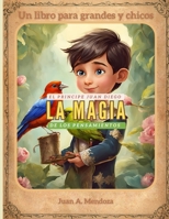 El principe Juan Diego La magia de los pensamientos (Spanish Edition) B0DWV1V1KB Book Cover