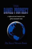 The Daniel Prophecy 1441509038 Book Cover