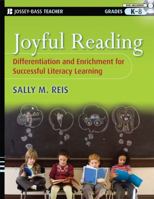 Joyful Reading: Differentiation and Enrichment for Successful Literacy Learning, Grades K-8 0470228814 Book Cover