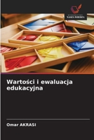 Wartości i ewaluacja edukacyjna 6209610625 Book Cover