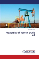 Properties of Yemen crude oil 6139821134 Book Cover