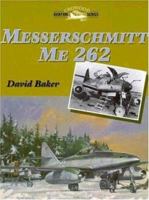 Messerschmitt Me262 1861260784 Book Cover