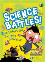 Toto Enters the Bacteria Universe 9811286183 Book Cover