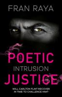 Poetic Justice: Intrusion 1915352142 Book Cover