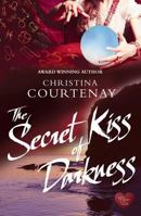 The Secret Kiss of Darkness 1781890676 Book Cover