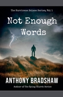 Not Enough Words (The Hurricane Helene) B0FND2V8D2 Book Cover