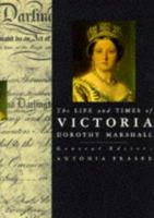 The Life and Times of Victoria (Life & Times Series)