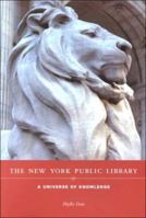 New York Public Library: A Universe of Knowledge 1857592344 Book Cover