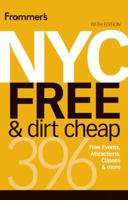 Frommer's NYC Free & Dirt Cheap 0470643749 Book Cover