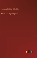 Amor, honor y venganza 3368040022 Book Cover