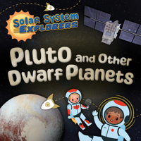 Pluto and Other Dwarf Planets 1534551476 Book Cover