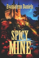 Spicy Mine B0DY1LFFMV Book Cover