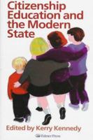 Citizenship Education And The Modern State 0750706473 Book Cover