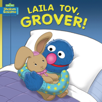 Laila Tov, Grover! 1728492866 Book Cover