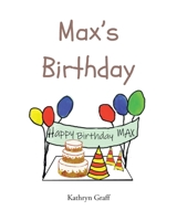 Max's Birthday B0CFTJC7M5 Book Cover