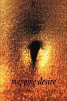 Mapping Desire: Geographies of Sexuality 0415111641 Book Cover