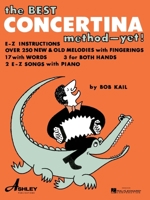 The Best Concertina Method Yet (Concertina) 0825653681 Book Cover