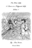 The Other Wife: 17 Years As A Polygomist 1514246503 Book Cover