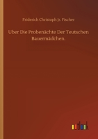 Über die Probenächte der teutschen Bauernmädchen 3337357873 Book Cover
