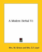 A Modern Herbal 1425374123 Book Cover