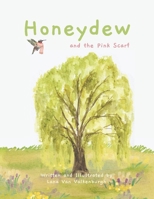 Honeydew and the Pink Scarf B0HD7BVXXX Book Cover