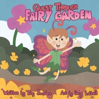Quest Through Fairy Garden: A Scarlet Adventure B0H2MZ19W5 Book Cover