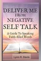 Negative Self Talk 4 Book Series 1499385609 Book Cover