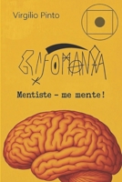 Grafomania: Mentiste-me Mente (Portuguese Edition) B0FMP95HJM Book Cover