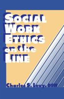 Social Work Ethics on the Line 1560242833 Book Cover