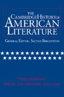 The Cambridge History of American Literature, Vol. 8: Poetry and Criticism, 1940-1995 0521497337 Book Cover