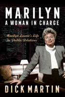 Marilyn: A Woman In Charge 0999024582 Book Cover