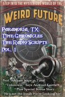 Paranoria, TX - Time Chronicles Vol. 1 1387071092 Book Cover