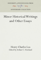 Minor historical writings and other essays (Essay and general literature index reprint series) 151280360X Book Cover