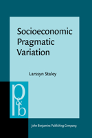 Socioeconomic Pragmatic Variation 9027200947 Book Cover