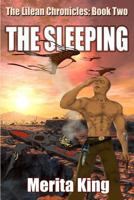 The Lilean Chronicles: Book Two The Sleeping 0957052022 Book Cover