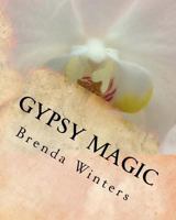 Gypsy Magic 1530828627 Book Cover