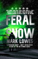 Feral Snow 1838229019 Book Cover