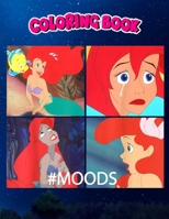 Coloring Book: The Little Mermaid Ariel Mood Panels, Children Coloring Book, 100 Pages to Color B096TTQB3Y Book Cover
