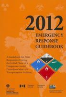 Emergency Response Guidebook 1610991206 Book Cover