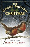 The Great British Christmas 0750920947 Book Cover